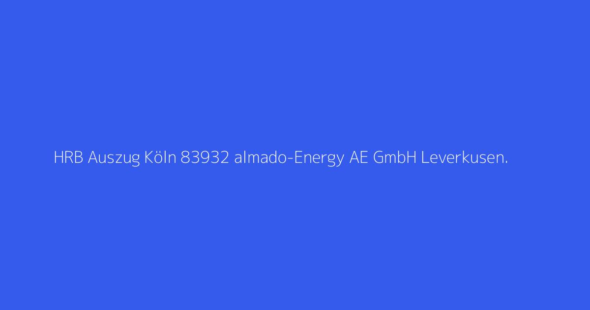 HRB Auszug Köln 83932 almado-Energy AE GmbH Leverkusen.